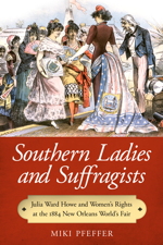 Southern Ladies and Suffragists cover