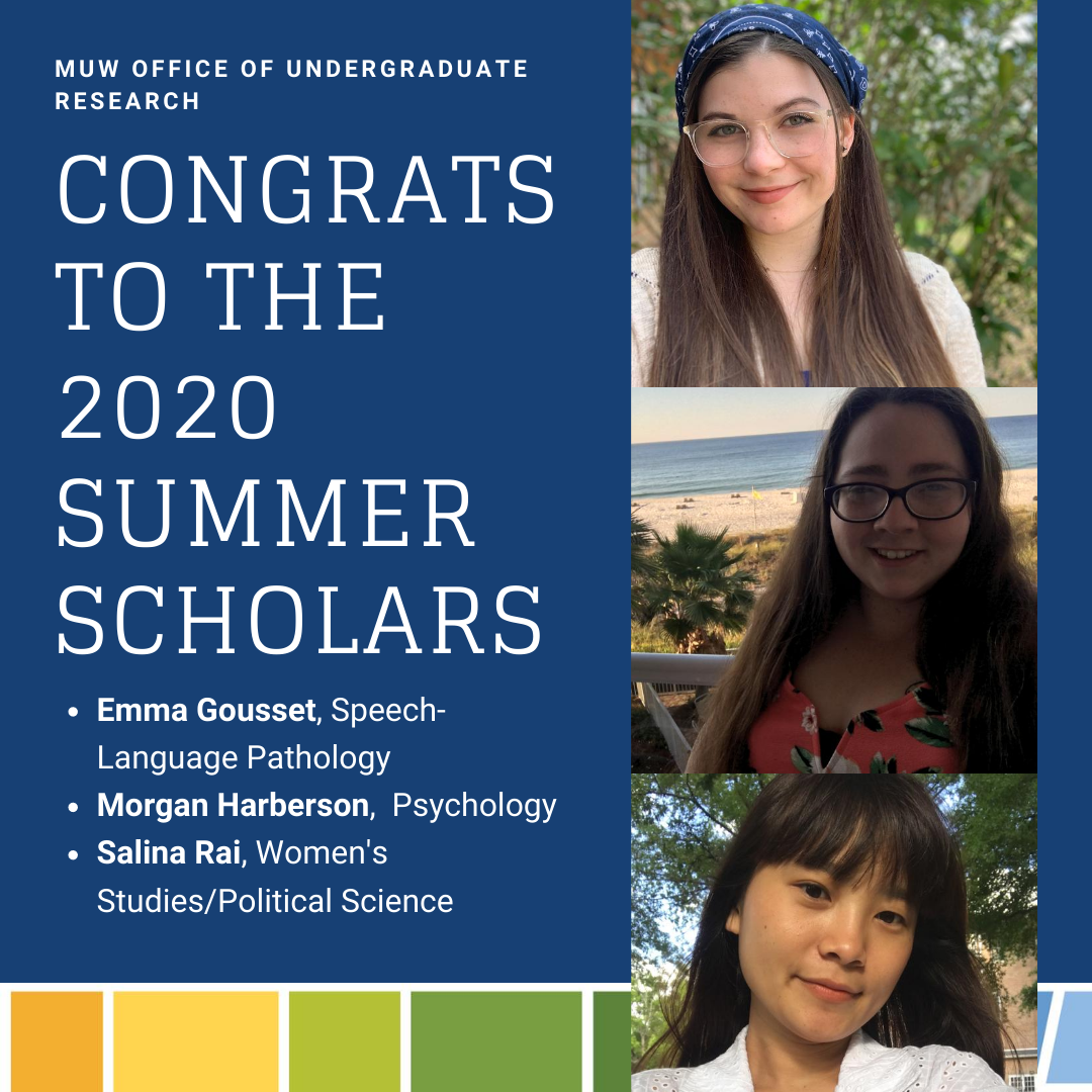 2020 Summer Scholars - images of 3 women accompanying a message saying "Congrats to the 2020 Summer Scholars"